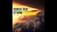 Durch den Sturm