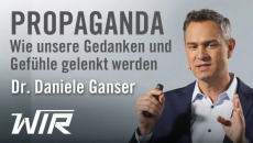 Propaganda – Wie unsere Gedanken und Gefühle gelenkt werden