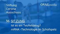 Sitzung 36: Ist es ein Teufelszeug? – mRNA-Technologie im Schafspelz